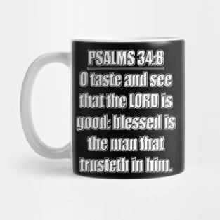 Bible Verse Psalm 34:8 Mug